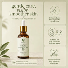 Natural Hair Reduction Oil – Botanical Formula for Smoother-Looking Skin